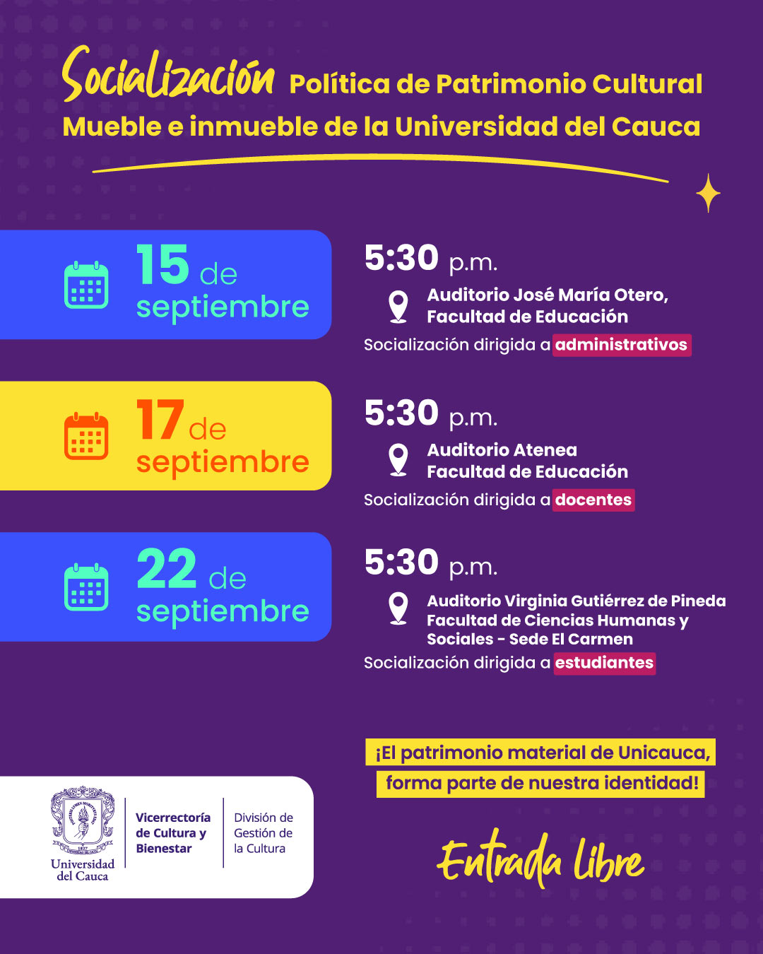 Socialización Política de Patrimonio Cultural Mueble e Inmueble de la Universidad del Cauca