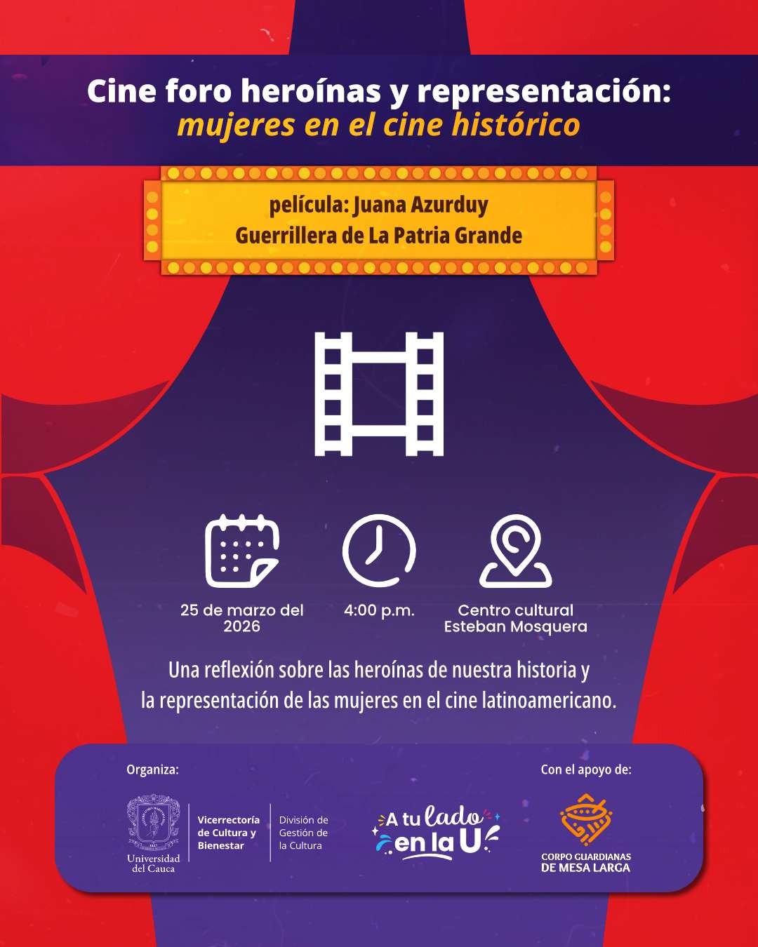 Cine Foro Heroínas y Representación: Mujeres en el Cine Histórico