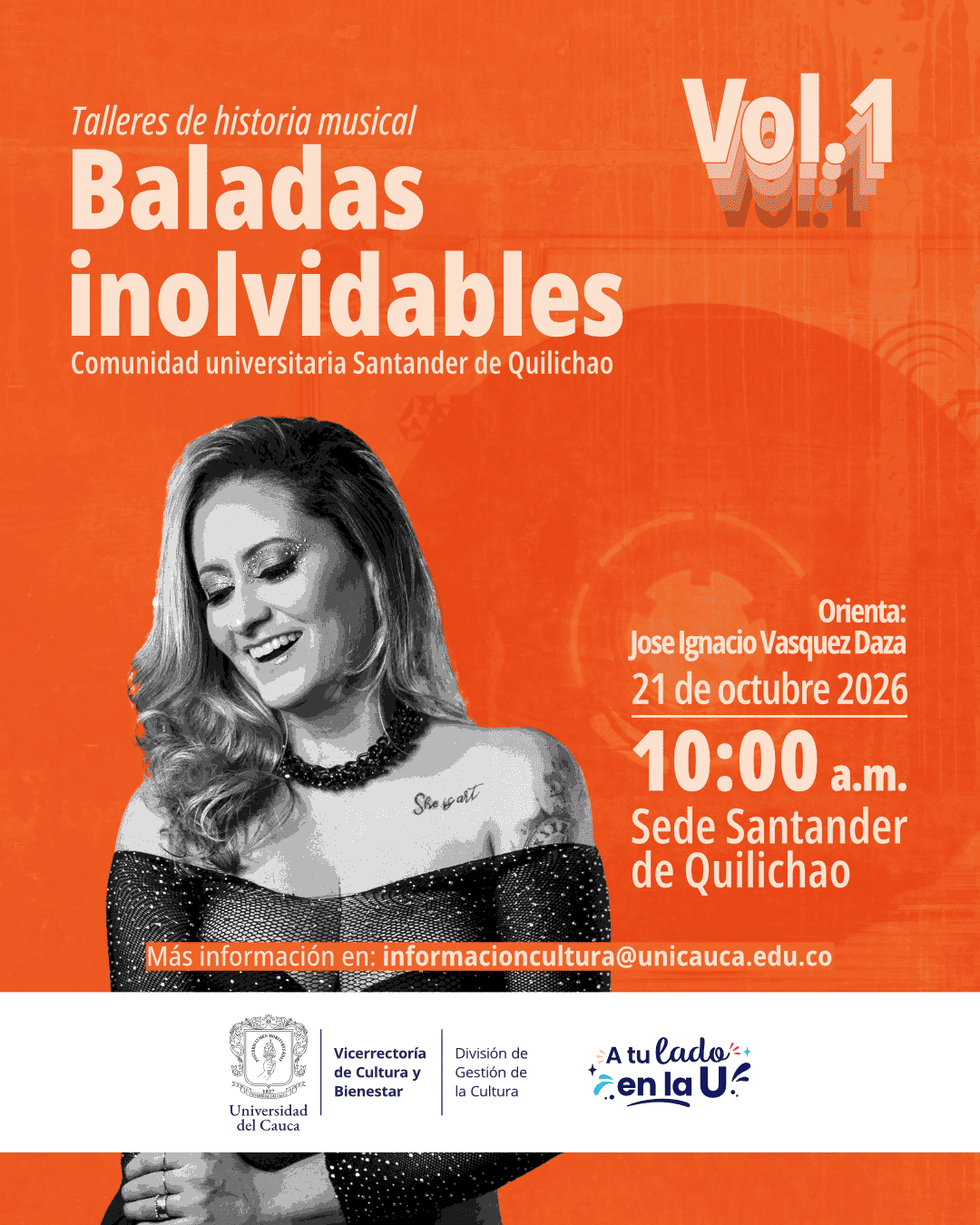 Talleres de historia musical: Baladas inolvidables (Vol. 1)