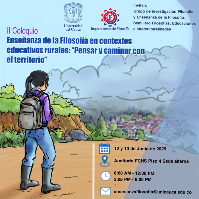 II Coloquio sobre Enseñanza de la Filosofía en Contextos Educativos Rurales. “Pensar y caminar con el territorio”