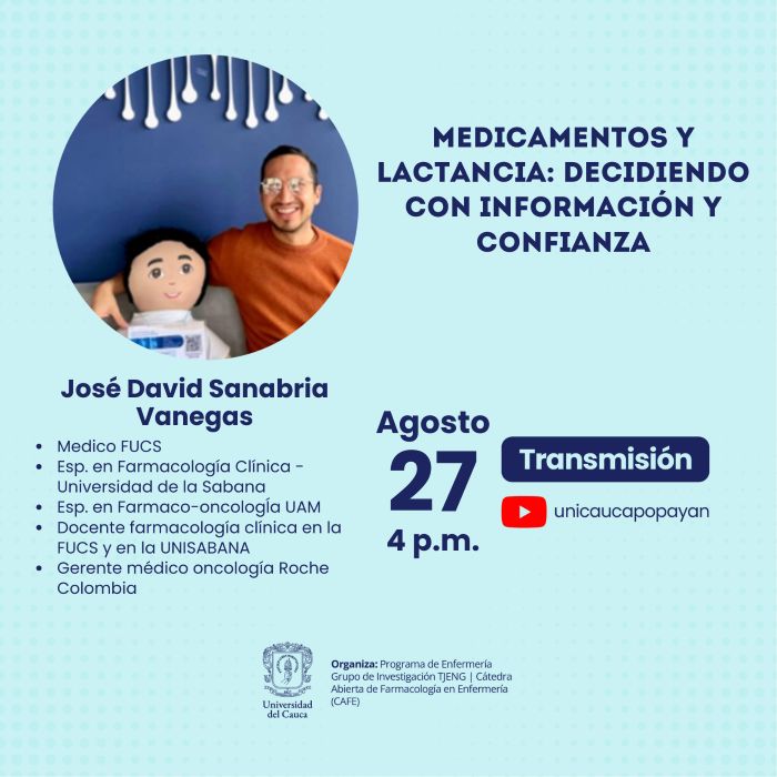 Cátedra Abierta de Farmacología para Enfermería CAFÉ. “Medicamentos y lactancia: Decidiendo con información y confianza”