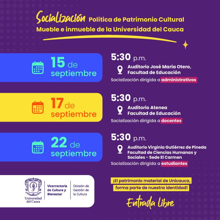 Socialización de la Política de Patrimonio Cultural Mueble e Inmueble de la Universidad del Cauca