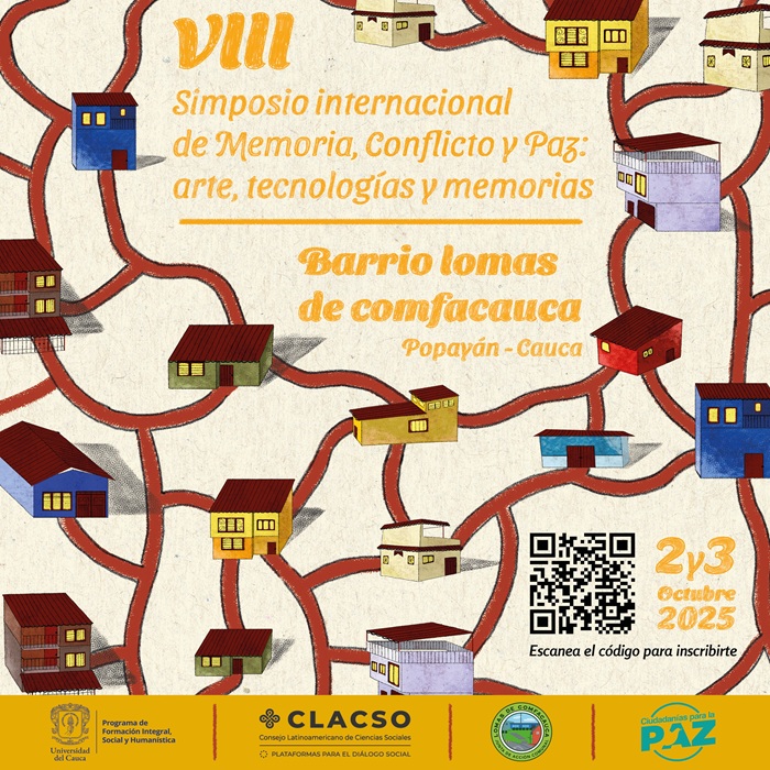 VIII Simposio Internacional Memoria, Conflicto y Paz: arte, tecnologías y memorias