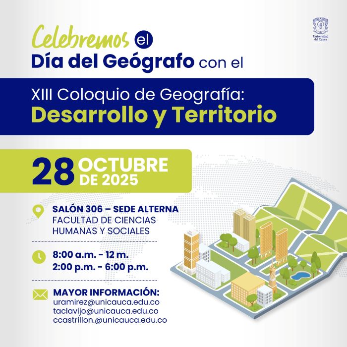 XIII Coloquio de Geografía: Desarrollo y Territorio, invitan al  XIII Coloquio de Geografía: Desarrollo y Territorio