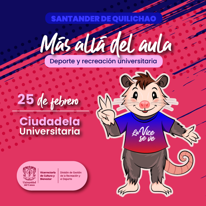 Más allá del aula: Deporte y recreación universitaria, Sede Santander de Quilichao