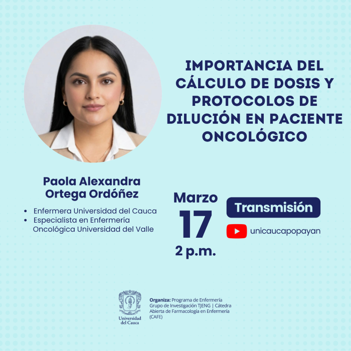 Cátedra Abierta de Farmacología para Enfermería (CAFE): Importancia del cálculo de dosis y protocolos de dilución en paciente oncológico