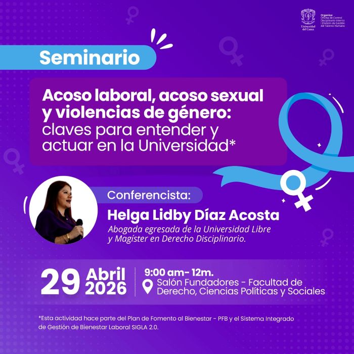 Seminario: acoso laboral, acoso sexual y violencias de género: claves para entender y actuar en la universidad