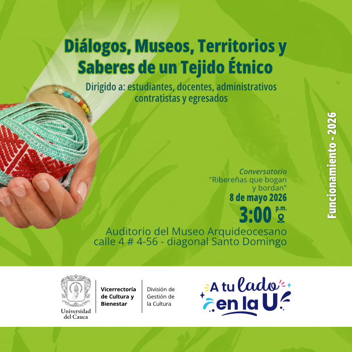 Diálogos, museos, territorios y saberes de un tejido étnico