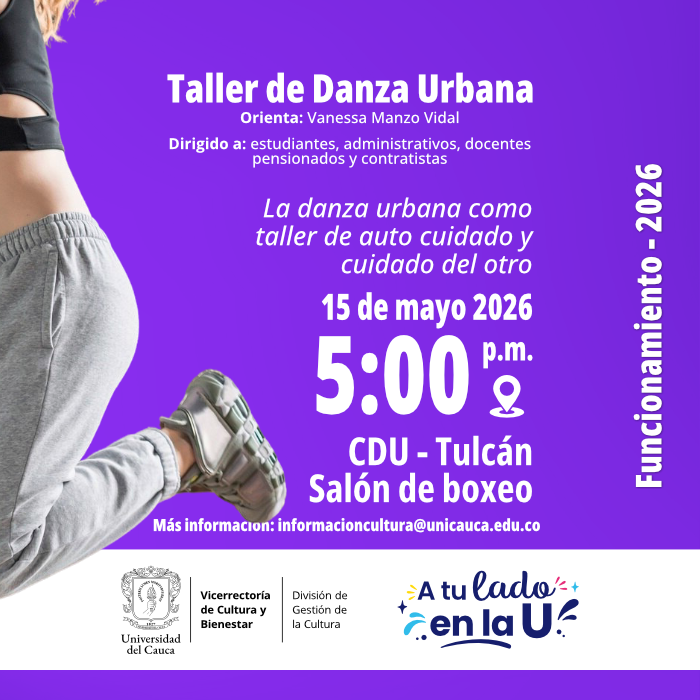 Taller de Danza Urbana promoverá el autocuidado y la expresión corporal en Unicauca