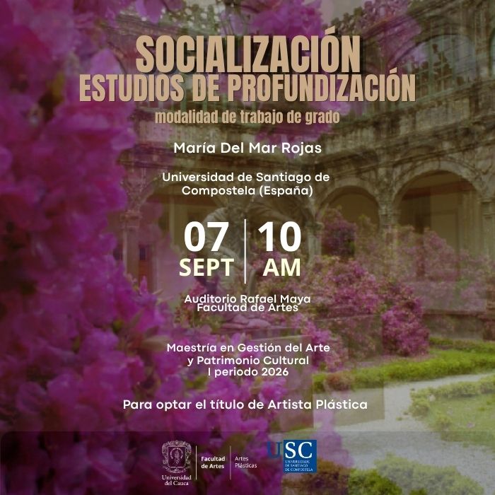 Socialización trabajo de grado Maestría en Gestión del Arte y Patrimonio Cultural.