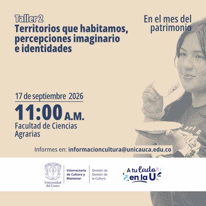 Taller 2: Territorios que habitamos, percepciones imaginario e identidades