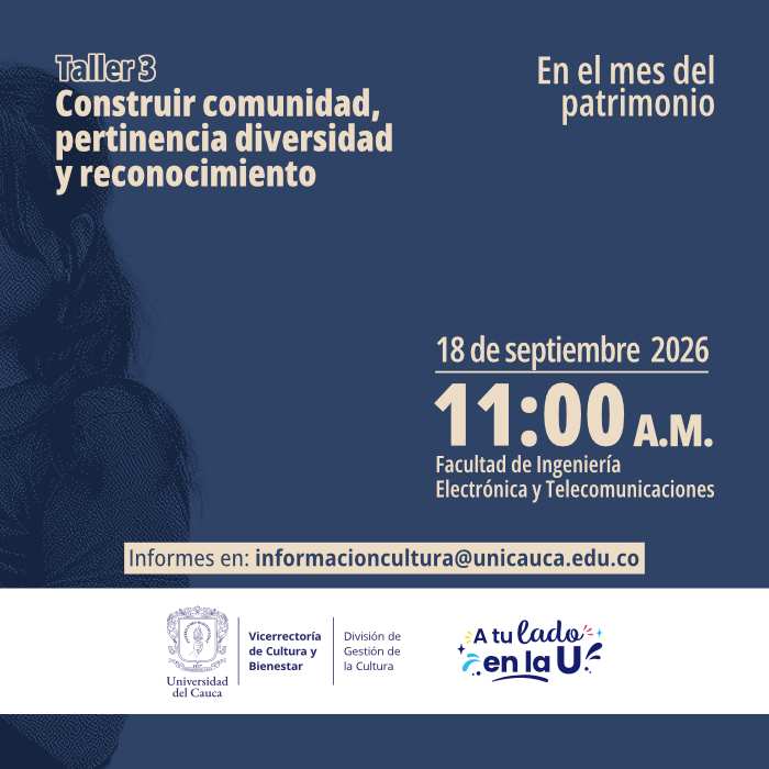 Taller 3: Construir comunidad, pertinencia diversidad y reconocimiento 