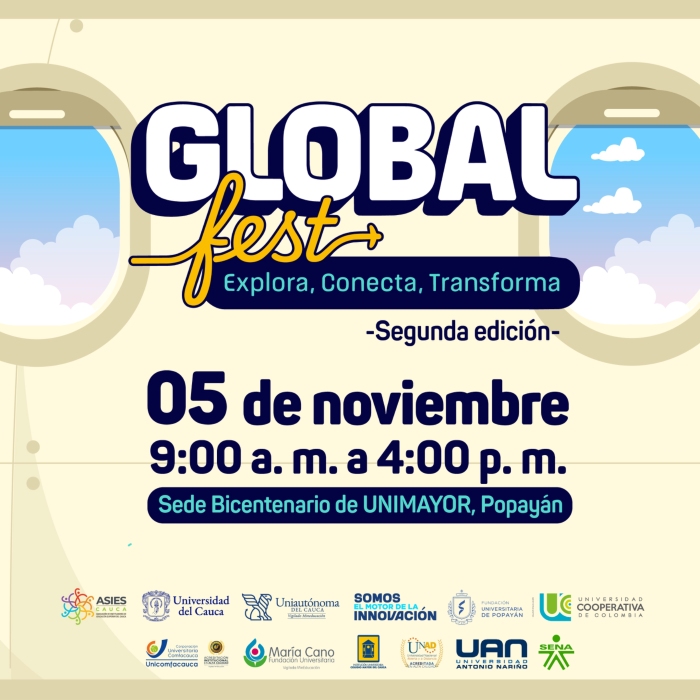 Global Fest: Explora, Conecta, Transforma - Segunda Edición