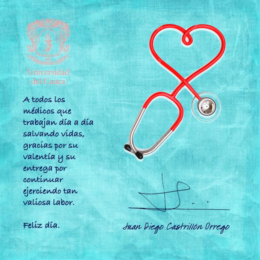 Mensaje de felicitación a los médicos en su día | Universidad del Cauca