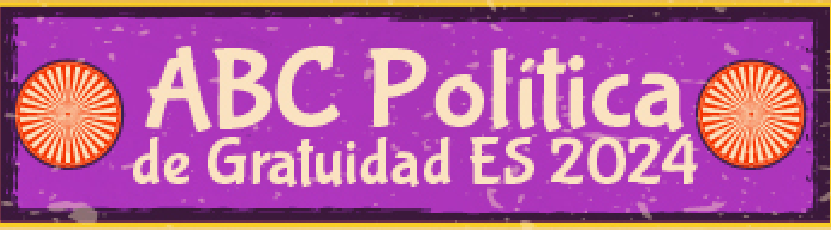 Imagen del ABC Política de gratuidad 2024