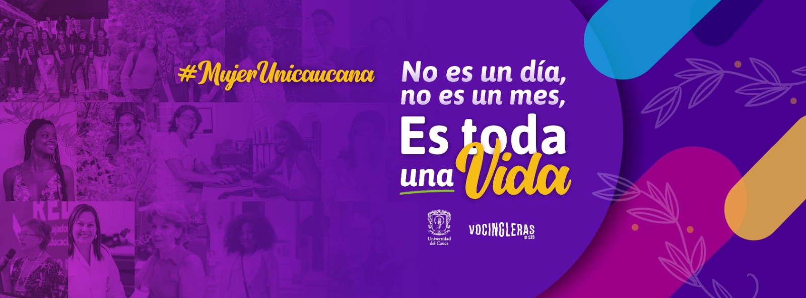 Imagen de “No es un día, no es un mes, ¡es toda una vida!”