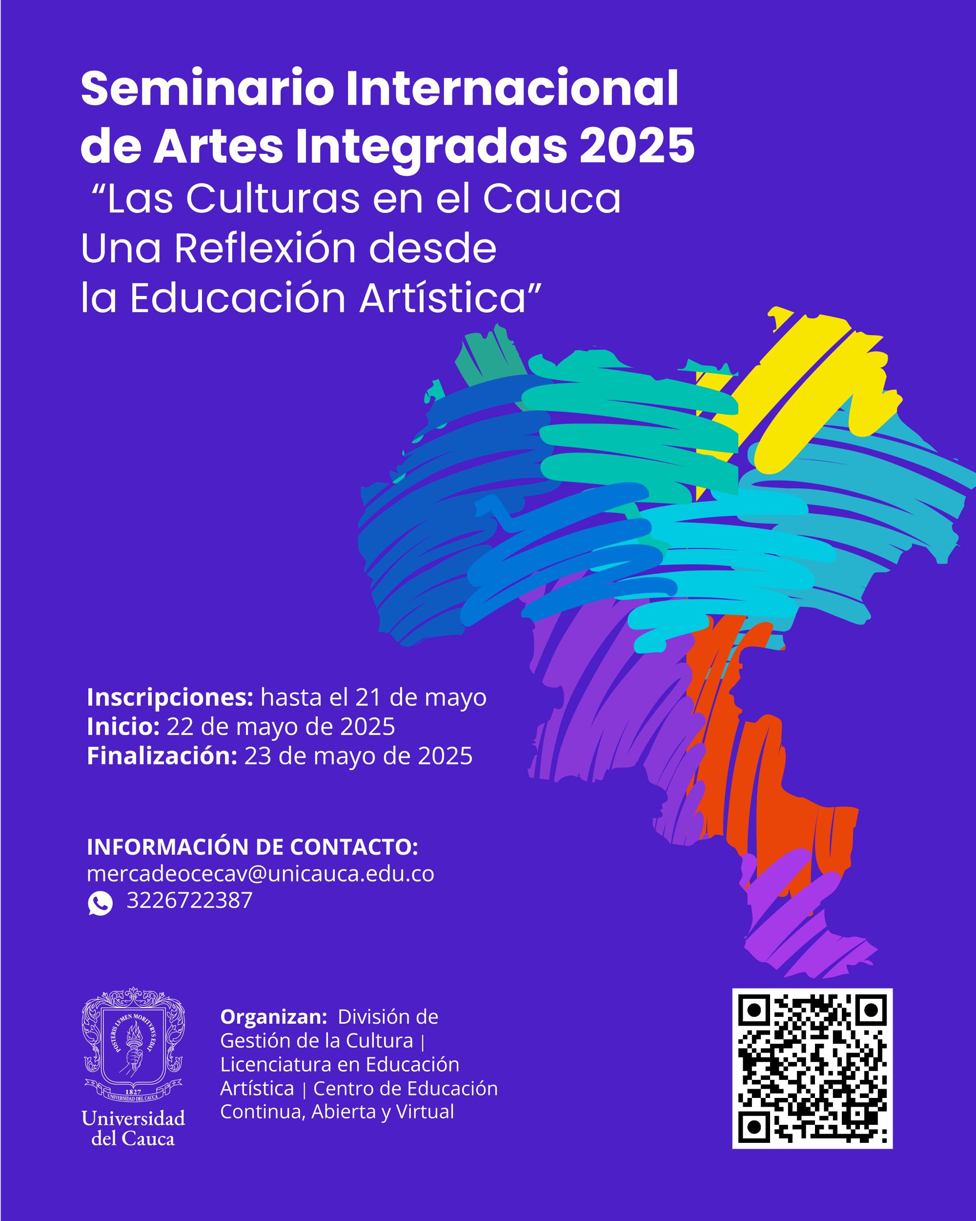 Imagen de Seminario Internacional de Artes Integradas 2025 “Las culturas en el Cauca una reflexión desde la educación artística”