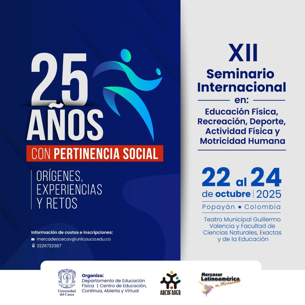 XII Seminario Internacional de Educación Física, Recreación, Deporte, Actividad Física y Motricidad Humana