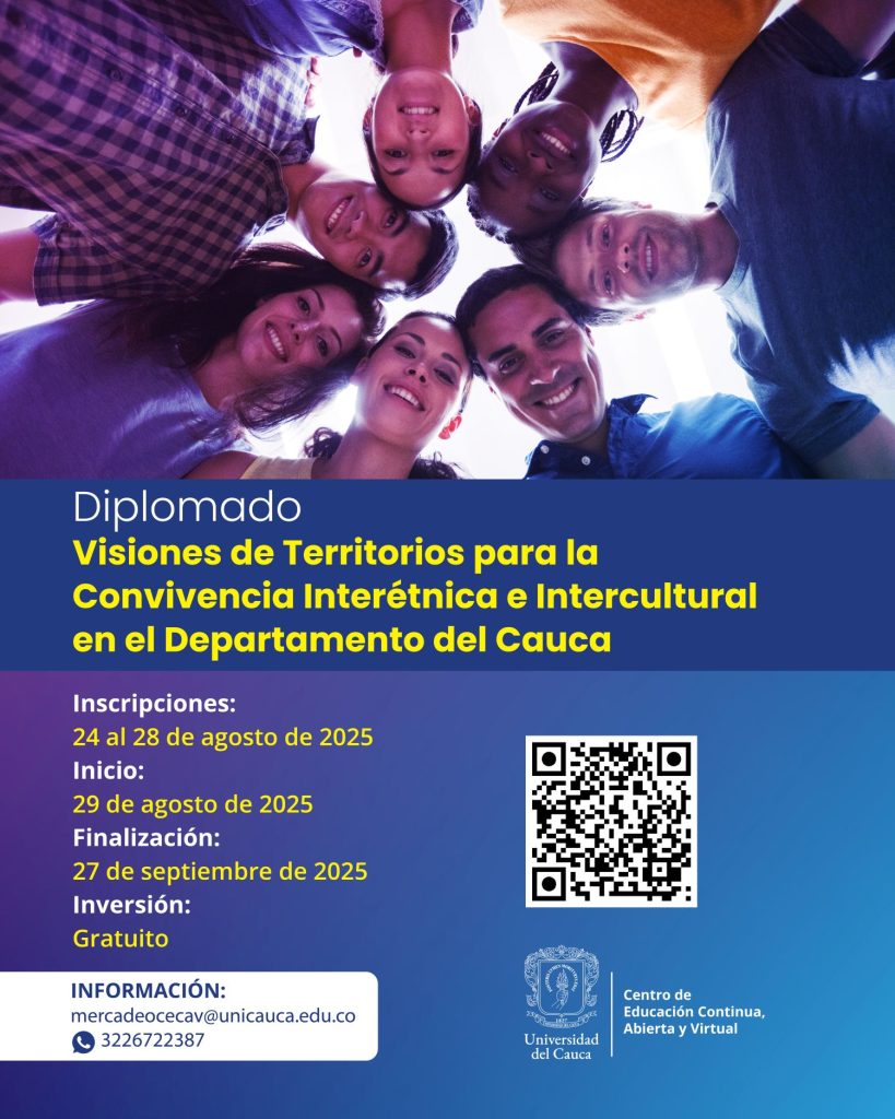 Diplomado Visiones de Territorios para la Convivencia Interétnica e Intercultural en el Departamento del Cauca