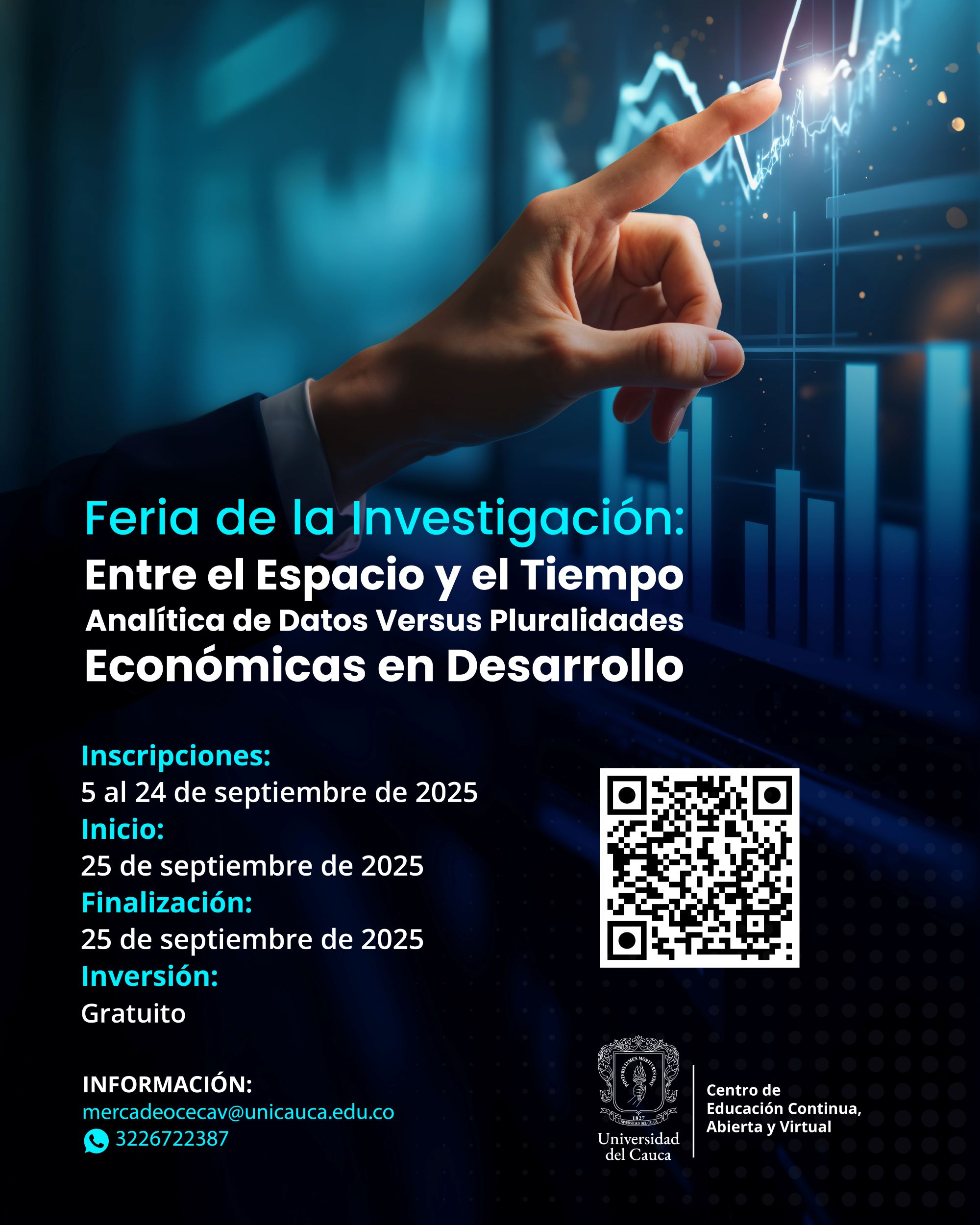 Feria de la Investigación entre el Espacio y el Tiempo. Analítica de Datos versus Pluralidades Económicas en Desarrollo