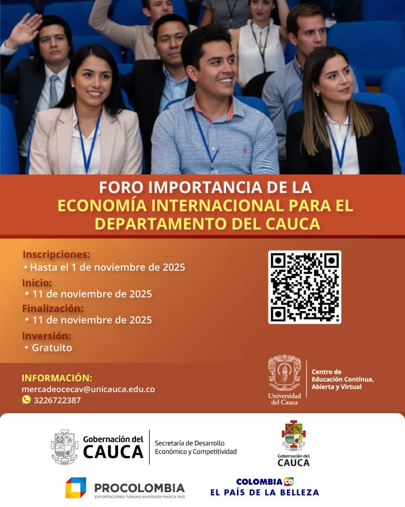 Imagen Flayer Foro Importancia de la Economía Internacional para el Cauca